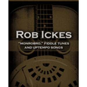 Instructional DVD Volume 2 - "Monrobro," Fiddle Tunes and Uptempo Songs